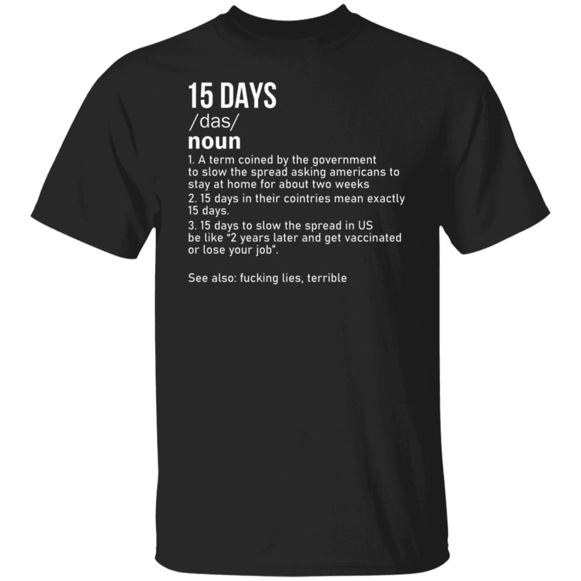 15-days-to-slow-the-spread-t-shirt-teemoonley