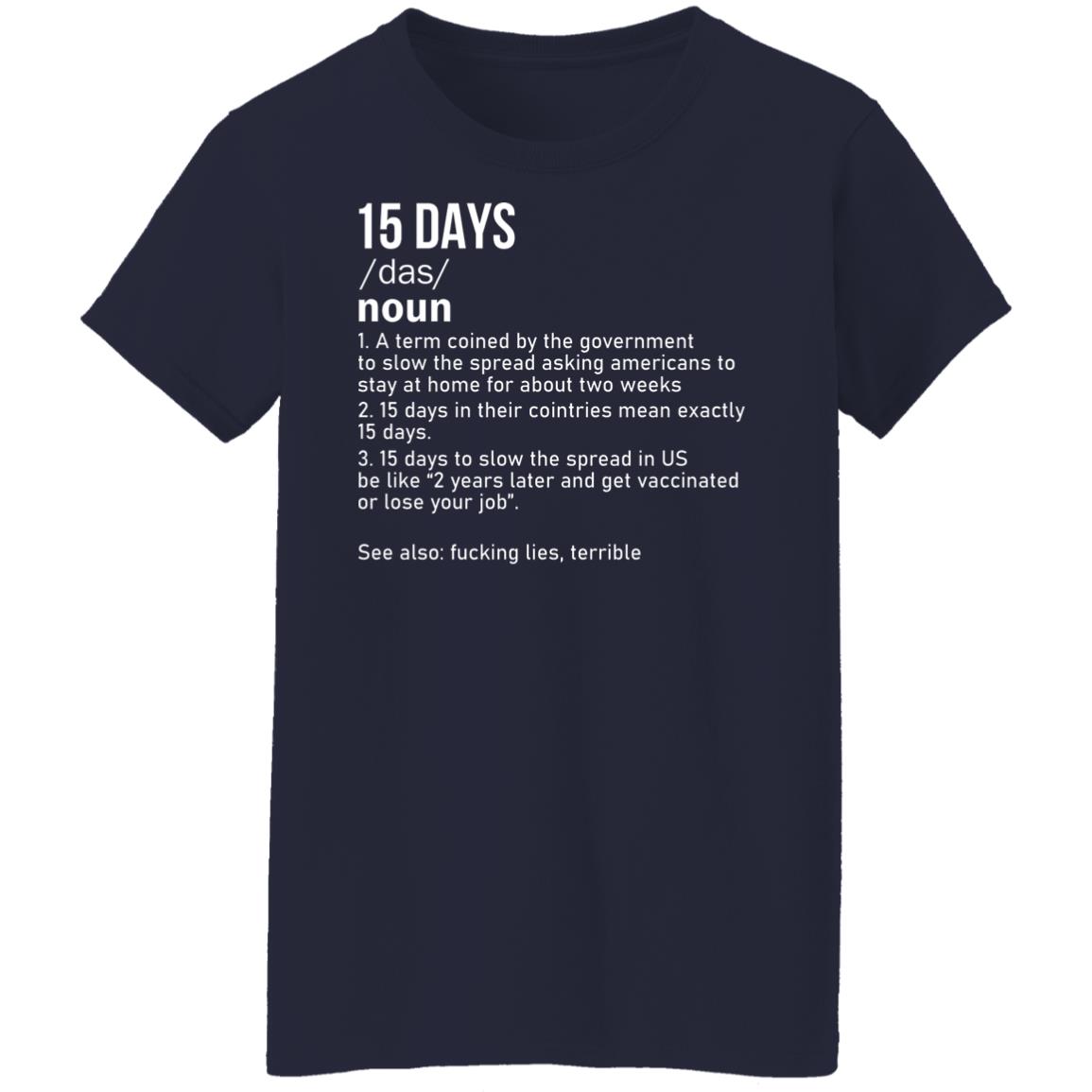 15-days-to-slow-the-spread-t-shirt-teemoonley