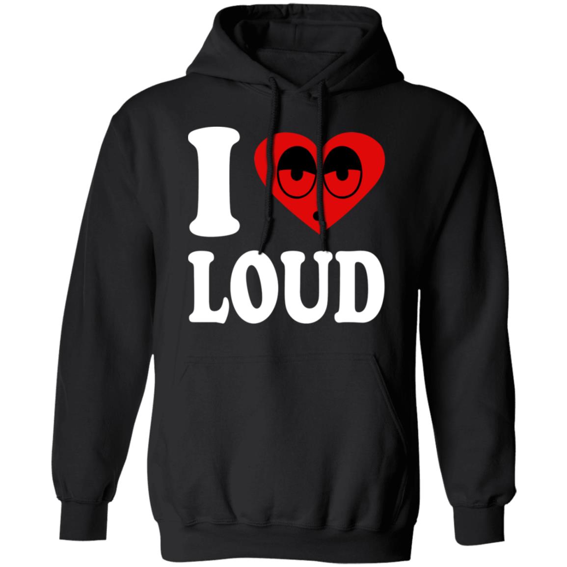 I Love Loud Shirt TeeMoonley Cool TShirts Online Store For Every