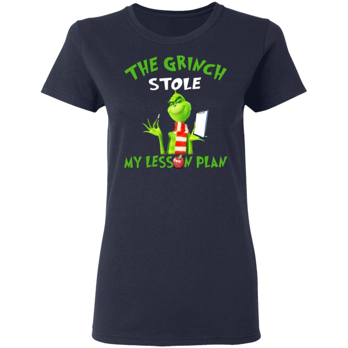 The Grinch Stole My Lesson Plan Shirt - TeeMoonley – Cool T-Shirts