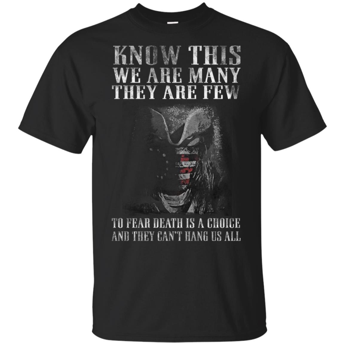 Know This Are Many They Are Few Shirt - TeeMoonley – Cool T-Shirts Store For Every Occasion