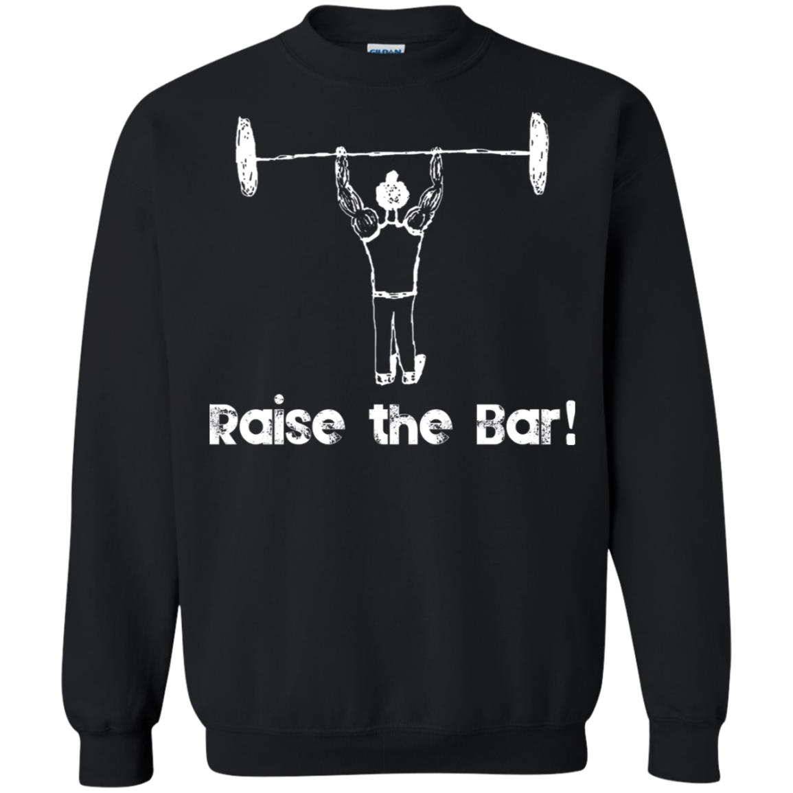 Raise The Bar Shirt - TeeMoonley – Cool T-Shirts Online Store For Every ...
