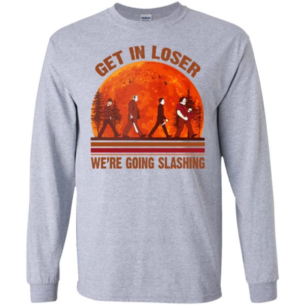 Jason Voorhees Freddy Krueger - Get In Loser We're Going Slashing Shirt