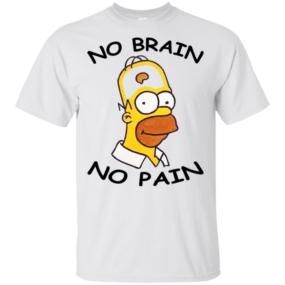 Los Simpson - No Brain No Pain Shirt - TeeMoonley – Cool T-Shirts Online  Store For Every Occasion