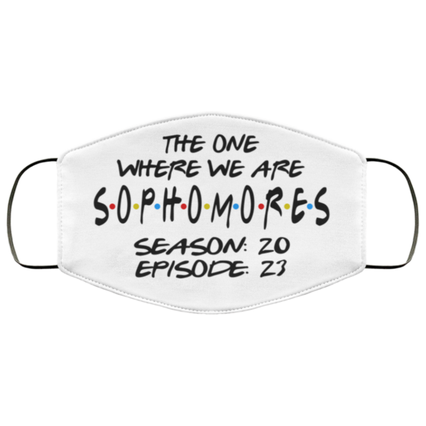 The One Where We Are Sophomores Season 20 Episode 23 Face Mask