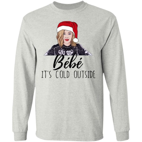 Bebe - It's Cold Outside Christmas Shirt - TeeMoonley – Cool T-Shirts ...