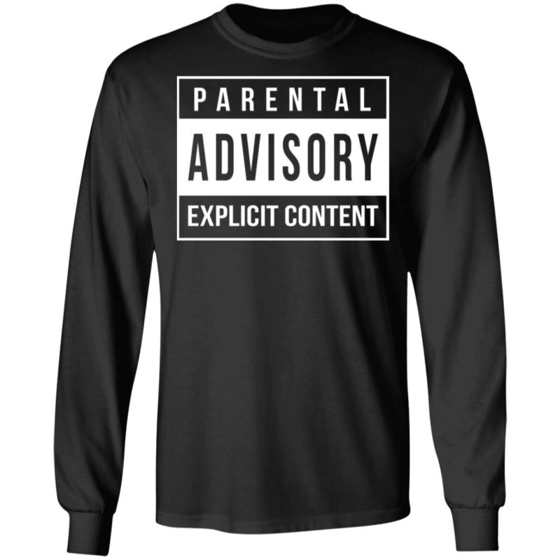 Parental Advisory Explicit Content Shirt | Teemoonley.com