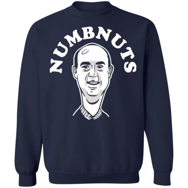 Numbnuts Shirt