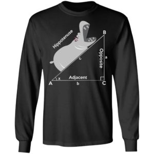 Nerdy Geometry Hippotenuse Hypotenuse Shirt