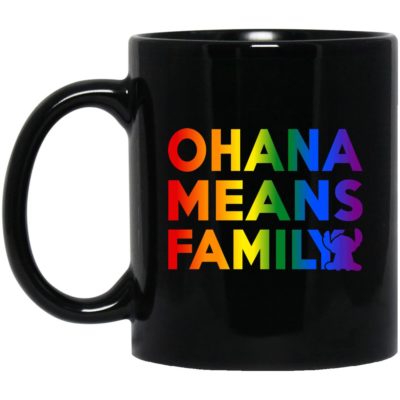 Ohana Means Family Mugs