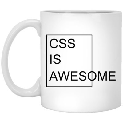 CSS Is Awesome Mugs