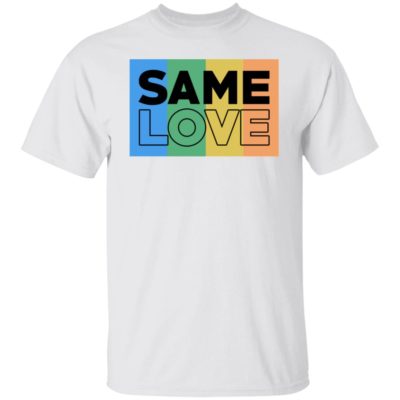 Same Love LGBT Shirt