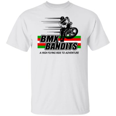 BMX Bandits A High Flying Ride To Adventure Shirt