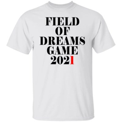 Field Of Dreams Game 2021 Shirt