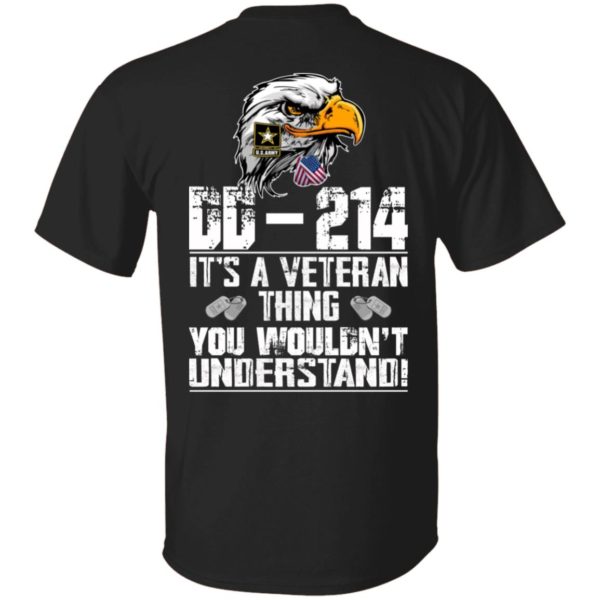 DD-214 It’s A Veteran Thing You Wouldn’t Understand Shirt