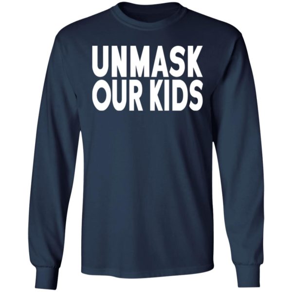 Unmask Our Kids Shirt