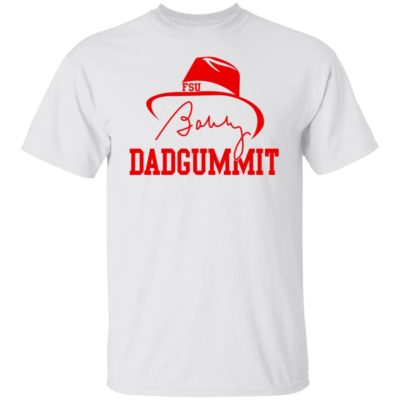 Bobby Dadgummit Shirt