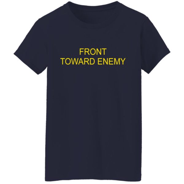 Front Toward Enemy Military Shirt