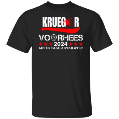 Krueger Voorhees 2024 Let Us Take A Stab At It Shirt
