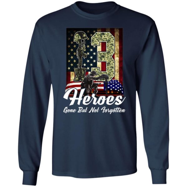 13 Heroes Gone But Not Forgotten - Afghanistan Heroes Shirt