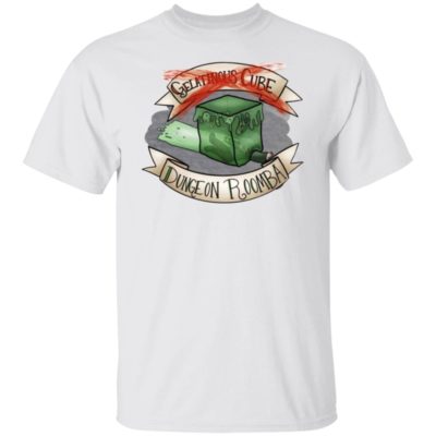 Gelatinous Cube Dungeon Roomba Shirt