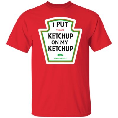 Derek Watt I Put Ketchup On My Ketchup Shirt