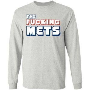 The Fucking Mets Shirt