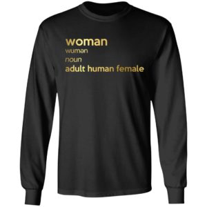 Woman – Adult Human Female Shirt