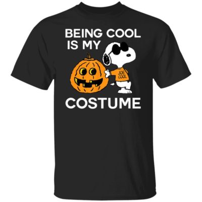 Snoopy – Being Cool Is My Costume Shirt