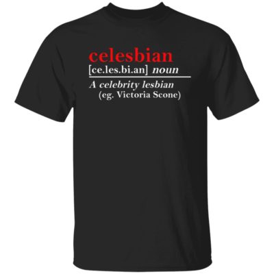Celesbian – A Celebrity Lesbian Shirt