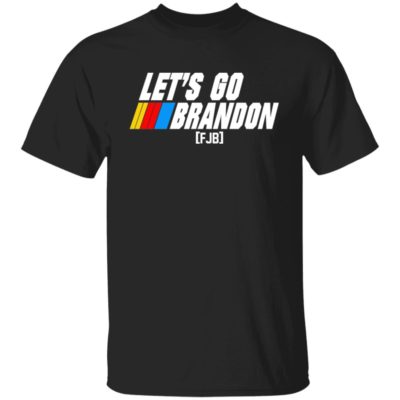 Let’s go Brandon FJB Shirt