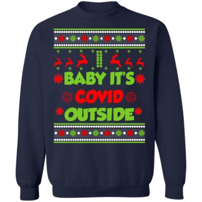 Baby It’s Covid Outside Christmas Sweater