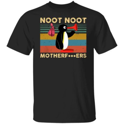 Noot Noot Motherf—ers Shirt