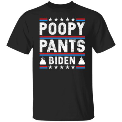 Poopy Pants Biden Shirt