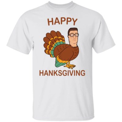 Happy Hanksgiving Shirt