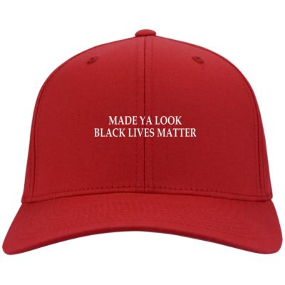 Made Ya Look Black Lives Matter Hats