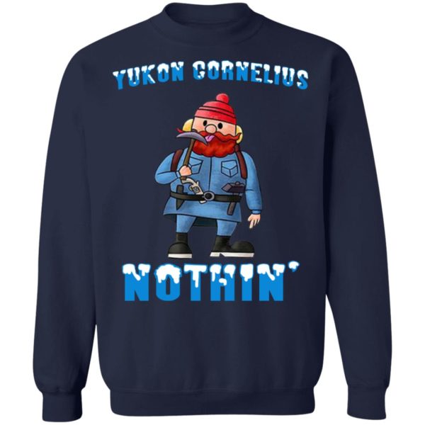 Yukon Cornelius Nothin’ Shirt