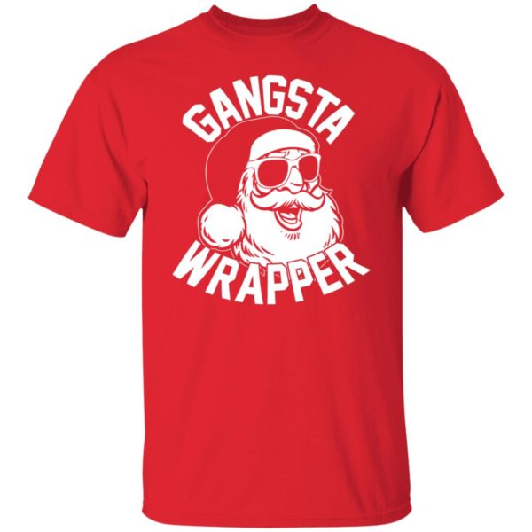 Santa - Gangsta Wrapper Shirt