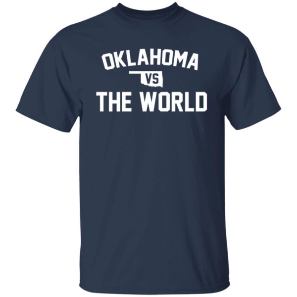 Oklahoma Vs The World Shirt