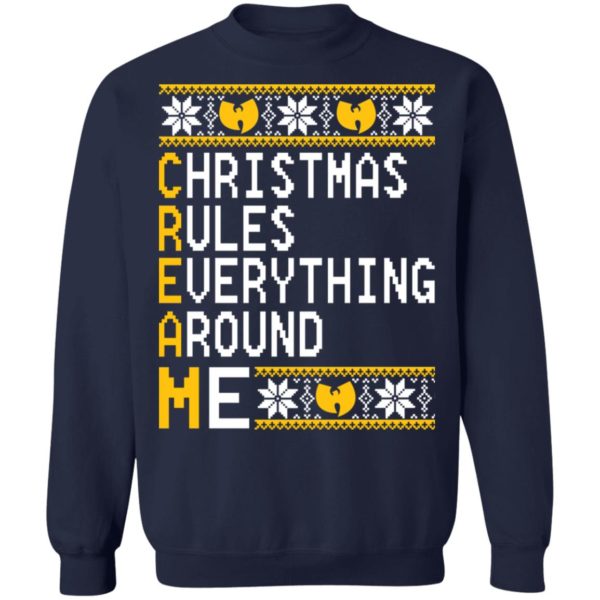 Christmas Rules Everything Around Me Sweater