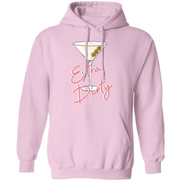 Extra Dirty Martini Sweatshirt | Teemoonley.com