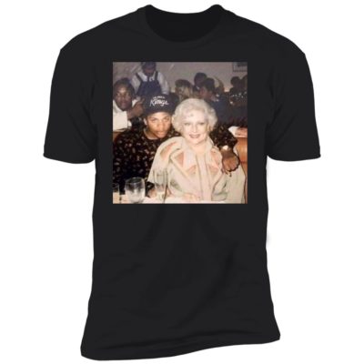 Betty White And Eazy E Shirt