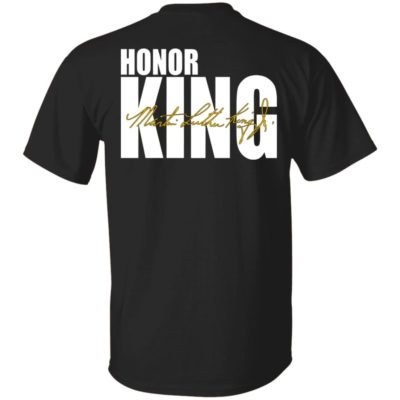 Honor King Shirt