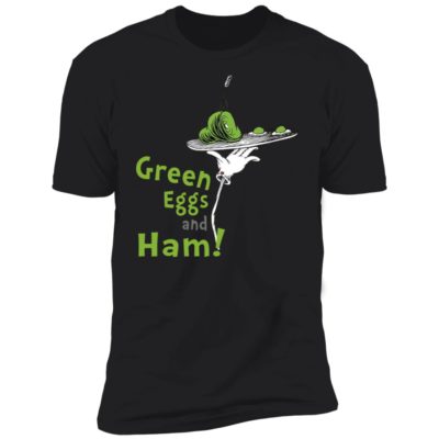 Dr Seuss Green Eggs And Ham Shirt