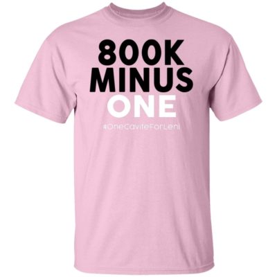 800K Minus One Shirt