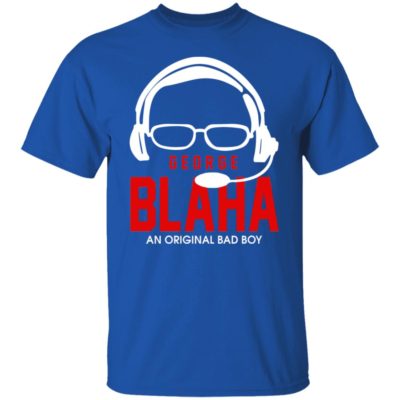 George Blaha An Original Bad Boy Shirt