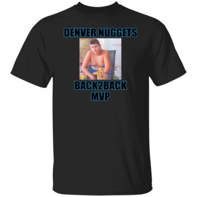 Denver Nuggets Back2back MVP Shirt