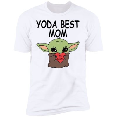 Yoda Best Mom Shirt