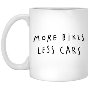 More Bikes Less Cars Mugs