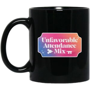 Unfavorable Attendance Mix Mugs